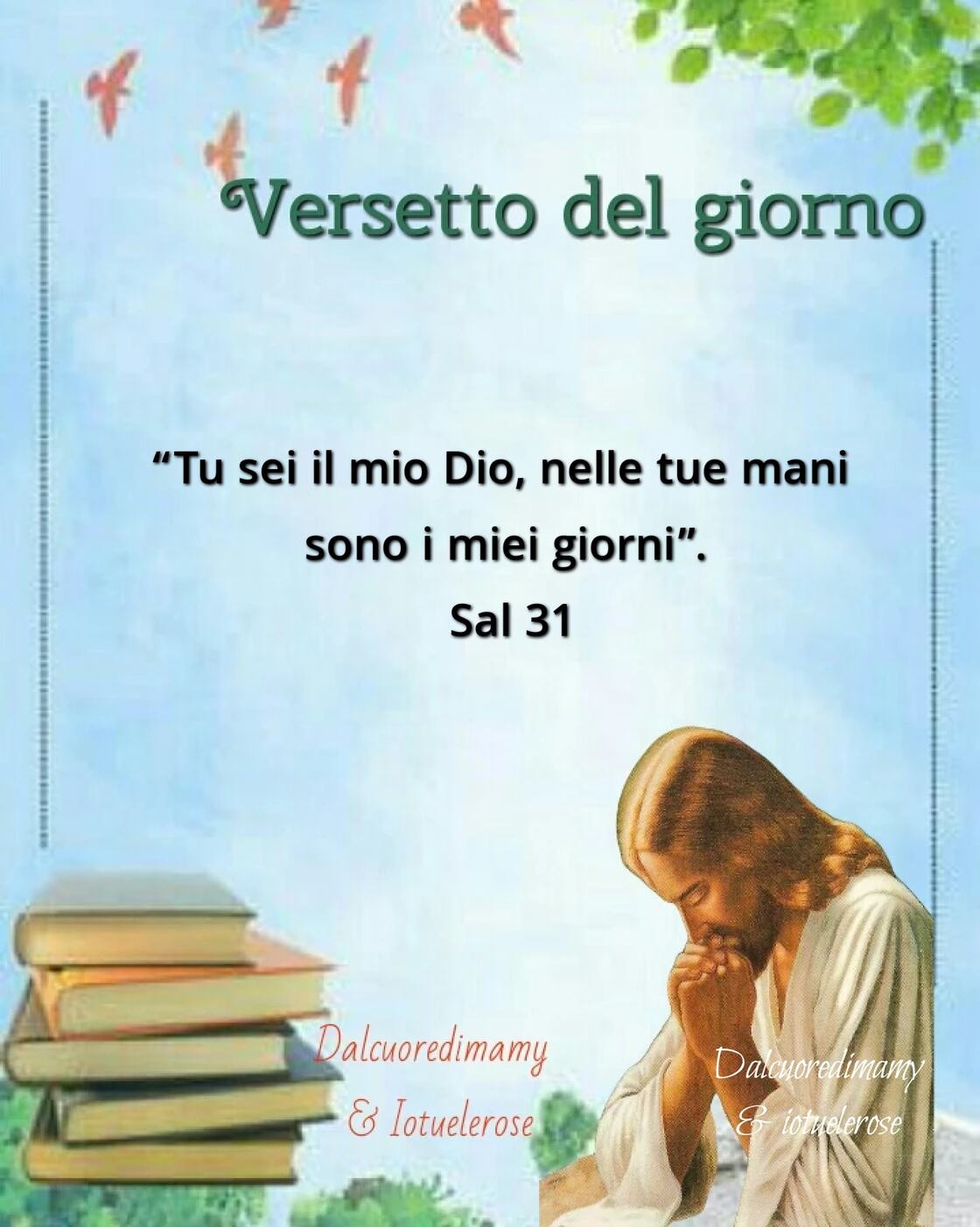 59 Salmi Della Bibbia Bellissimi Da Condividere - ImmaginiGesu.it